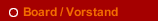 Board / Vorstand