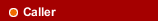 Caller